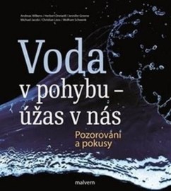 Voda v pohybu - úžas v nás