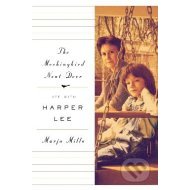 The Mockingbird Next Door : Life with Harper Lee - cena, porovnanie