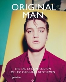 Original Man: The Tautz Compendium of Less Ordinary Gentlemen