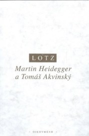 Martin Heidegger a Tomáš Akvinský