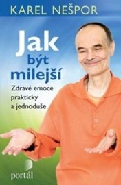 Jak být milejší