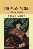 Thomas More - světec a utopista - cena, porovnanie