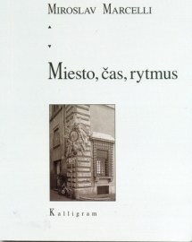 Miesto, čas, rytmus