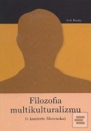 Filozofia multikulturalizmu - cena, porovnanie