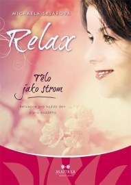 Relax - Tělo jako strom