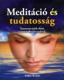 Meditáció és tudatosság