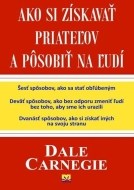 Ako si získavať priateľov a pôsobiť na ľudí - cena, porovnanie