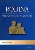 Rodina v II. decenniu 21. století - cena, porovnanie