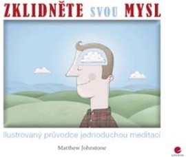 Zklidněte svou mysl