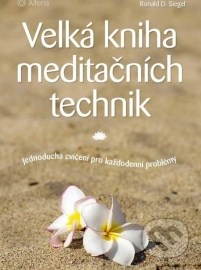 Velká kniha meditačních technik