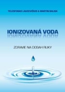 Ionizovaná voda - cena, porovnanie