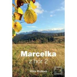 Marcelka z hor 2