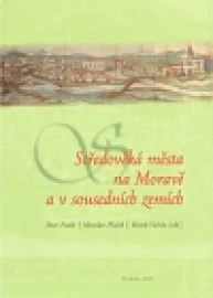 Středověká města na Moravě a v sousedních zemích