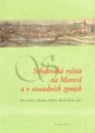 Středověká města na Moravě a v sousedních zemích - cena, porovnanie