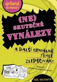 Ošidné nepravdy Neskutečné vynálezy