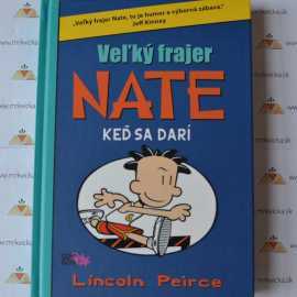 Veľký frajer Nate 6