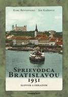 Sprievodca Bratislavou 1931 - cena, porovnanie