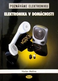 Poznáváme elektroniku - v domácnosti