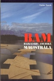 BAM - Bajkalsko - Amurská magistrála