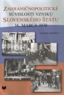 Zahraničnopolitické súvislosti vzniku Slovenského štátu 14. marca 1939 - cena, porovnanie