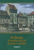 Príbehy bratislavských fontán a studní - cena, porovnanie