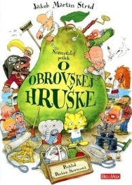 Neuveriteľný príbeh O obrovskej hruške