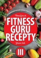 Fitness Guru Recepty 3 - cena, porovnanie