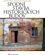 Spodní stavba historických budov - cena, porovnanie