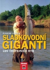 Sladkovodní giganti