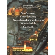 Současnost a vize krajiny Novodvorska a Žehušicka