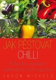 Jak pěstovat chilli