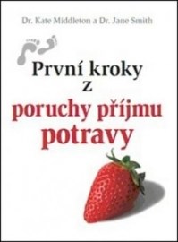 První kroky z poruchy příjmu potravy