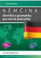 Němčina Slovíčka a gramatika pro mírně pokročilé A2 - cvičebnice - cena, porovnanie