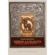 Hereze a loajalita/Heresy and Loyalty - cena, porovnanie