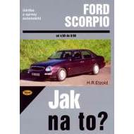 FORD SCORPIO 4/85 - 6/98 Jak na to? č. 15 - cena, porovnanie