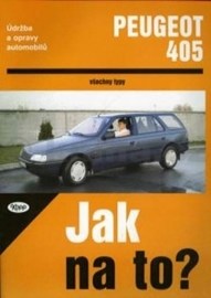 PEUGEOT 405 do 1993 Jak na to? č. 21