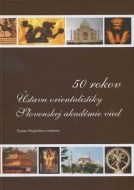50 rokov Ústavu orientalistiky Slovenskej akadémie vied - cena, porovnanie