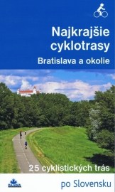 Najkrajšie cyklotrasy - Bratislava a okolie