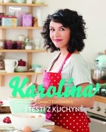 Karolína - Domácí kuchařka - Štěstí z kuchyně - cena, porovnanie