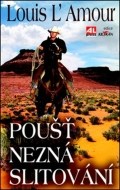 Poušť nezná slitování - cena, porovnanie