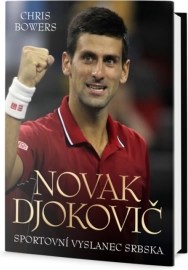 Novak Djokovič - sportovní vyslanec Srbska