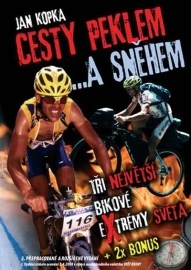 Cesty peklem a sněhem