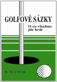 Golfové sázky - O co všechno jde hrát