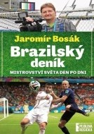 Brazilský deník - Mistrovství světa den po dni - cena, porovnanie