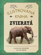 Ilustrovaná kniha Zvieratá - cena, porovnanie