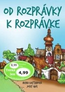 Od rozprávky k rozprávke - cena, porovnanie