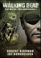 The Walking Dead - Živí mrtví 3 - Pád Guvernéra 1 - cena, porovnanie