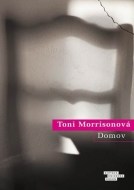 Domov - Toni Morrisonová - cena, porovnanie