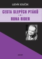 Cesta slepých ptáků Runa Rider - cena, porovnanie
