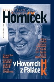 Horníček v hovorech H z paláce K